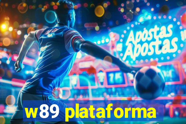 w89 plataforma